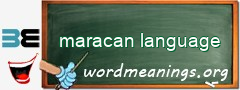 WordMeaning blackboard for maracan language